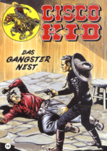 Cisco Kid 19: Das Gangster Nest