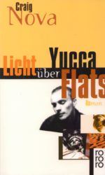 Licht über Yucca Flats [Remittende/ Mangelexemplar]