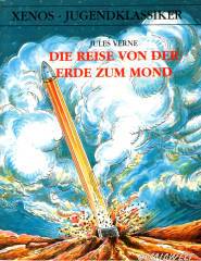 Xenos Jugendklassiker: Die Reise von der Erde zum Mond