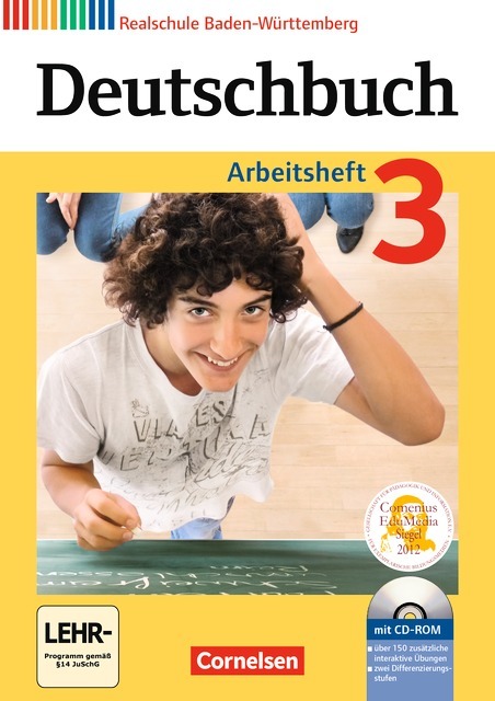 Deutschbuch, Realschule Baden-Württemberg, Neubearbeitung, Bd.3, 7. Schuljahr, Arbeitsheft mit CD-ROM