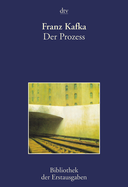 Der Prozeß (Bibliothek der Erstausgaben)