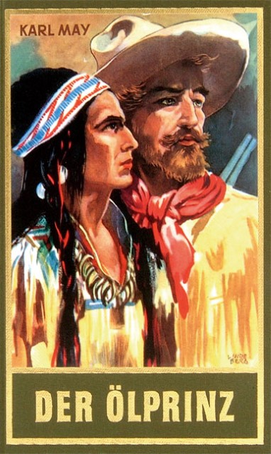 Karl May, Gesammelte Werke Bd. 37: Der Ölprinz
