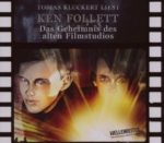 Ken Follett - Das Geheimnis des alten Filmstudios (2 Audio-CDs)