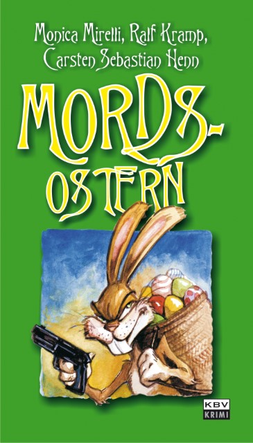 Mords-Ostern (im Organzabeutel)