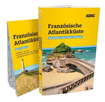 ADAC Reiseführer plus: Französische Atlantikküste (mit Maxi-Faltkarte zum Herausnehmen)