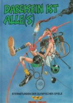 Dabei sein ist alle(s)