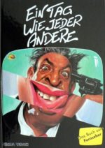 Ein Tag wie jeder andere. Das Buch zum Fernseher