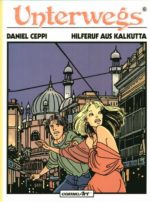 Unterwegs 6: Hilferuf aus Kalkutta [Remittende/ Mängelexemplar]