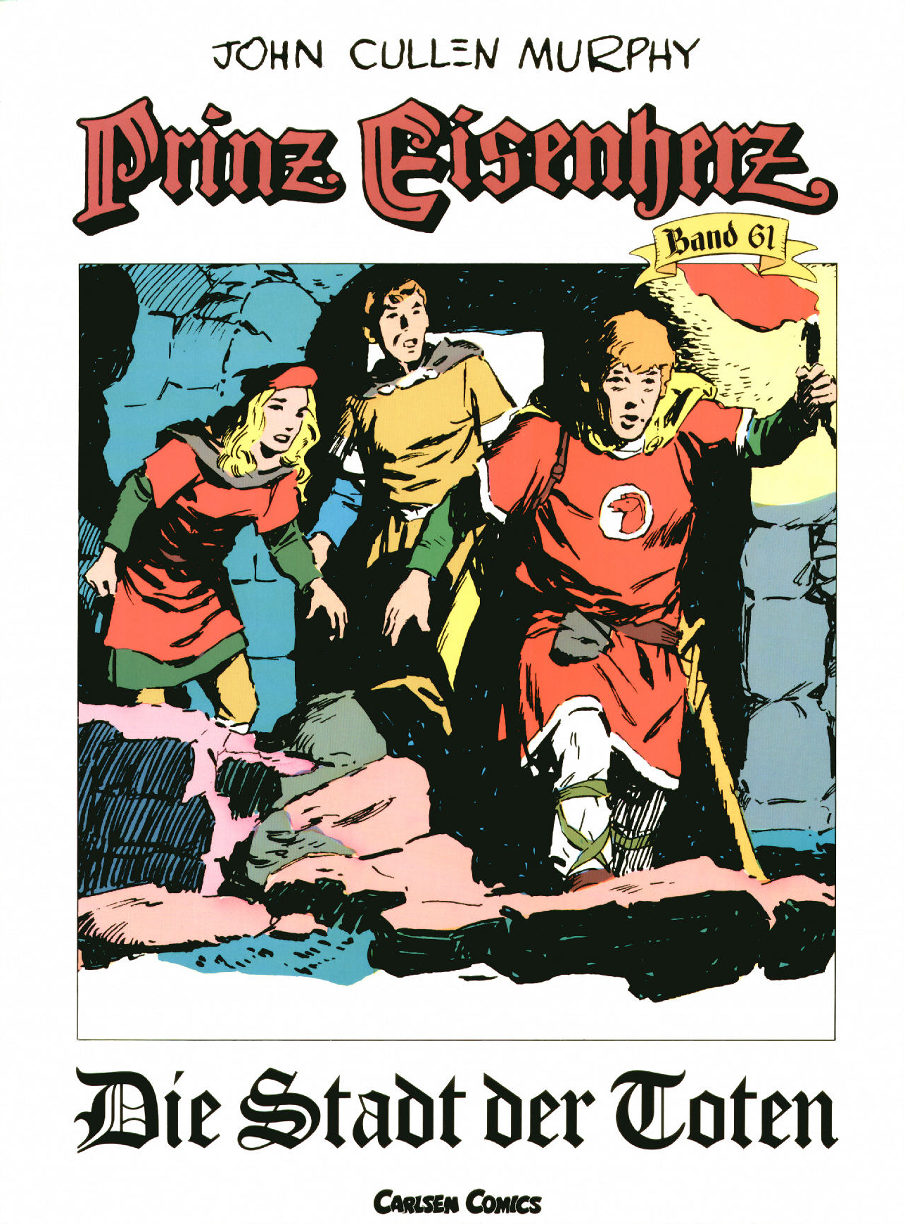 Prinz Eisenherz 61: Die Stadt der Toten