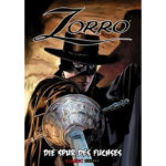Zorro - Die Spur des Fuchses Bd. 1