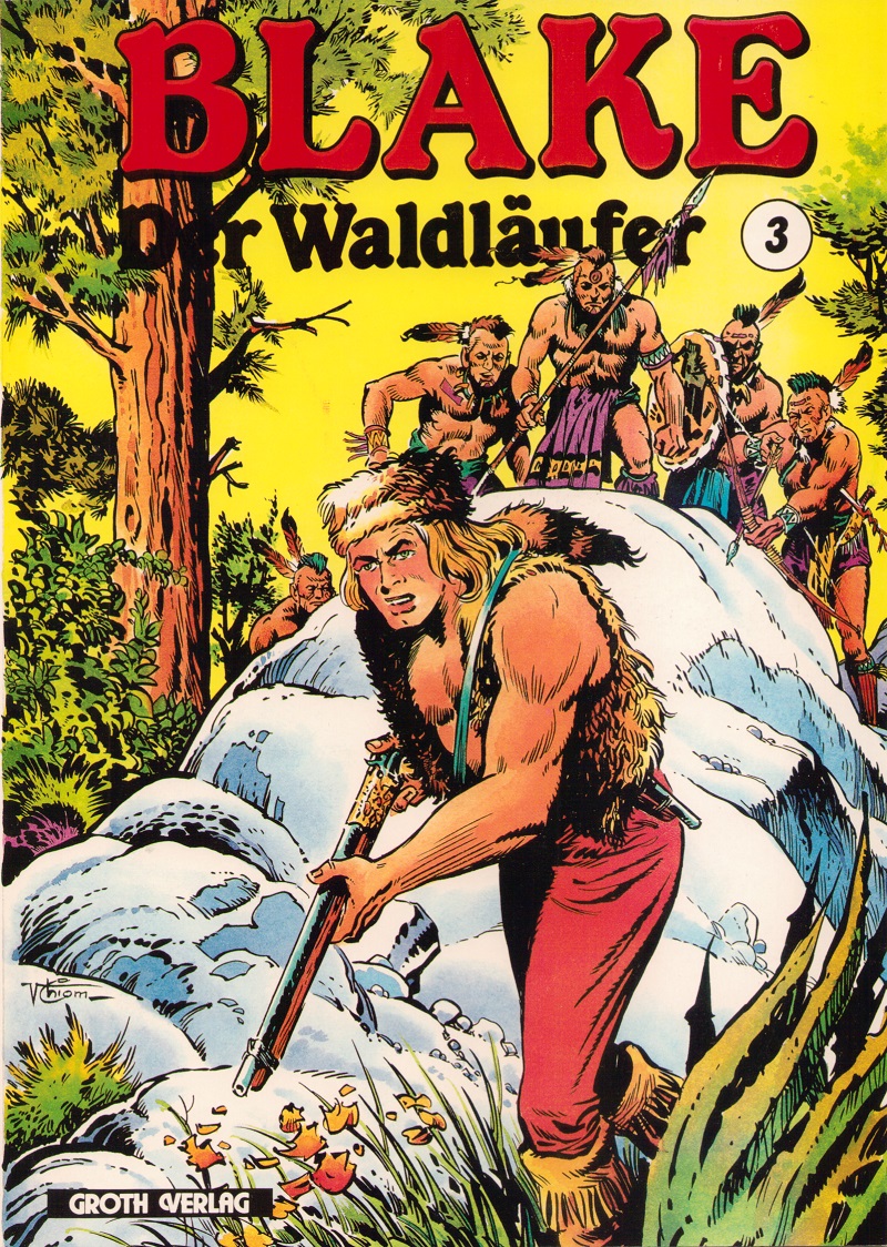 Blake - Der Waldläufer 3