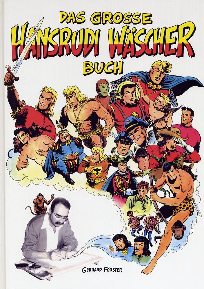 Das große Hansrudi Wäscher Buch