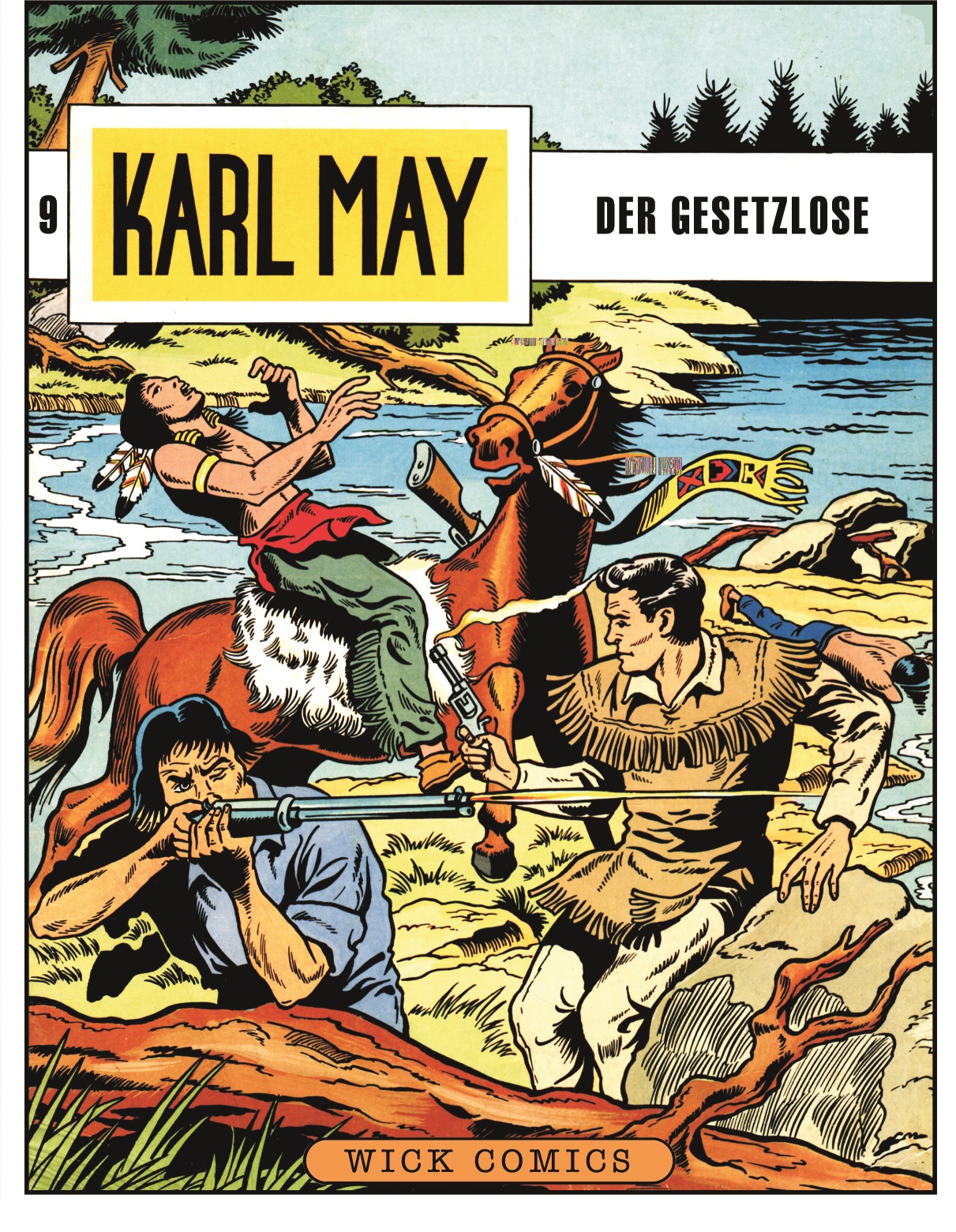 Karl May 09: Der Gesetzlose