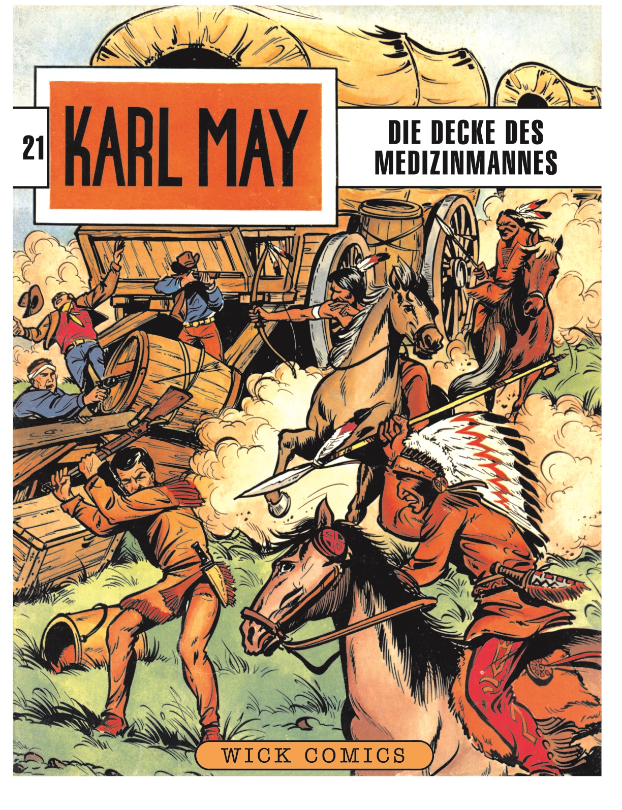 Karl May 21: Die Decke des Medizinmannes
