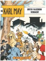 Karl May 55: Unter falschem Verdacht