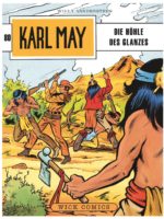 Karl May 80: Die Höhle des Glanzes