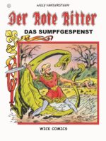 Der Rote Ritter 03: Das Sumpfgespenst