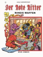 Der Rote Ritter 06: Riheis Waffen