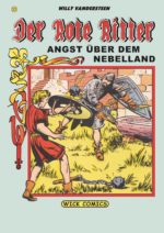 Der Rote Ritter 32: Angst über dem Nebelland