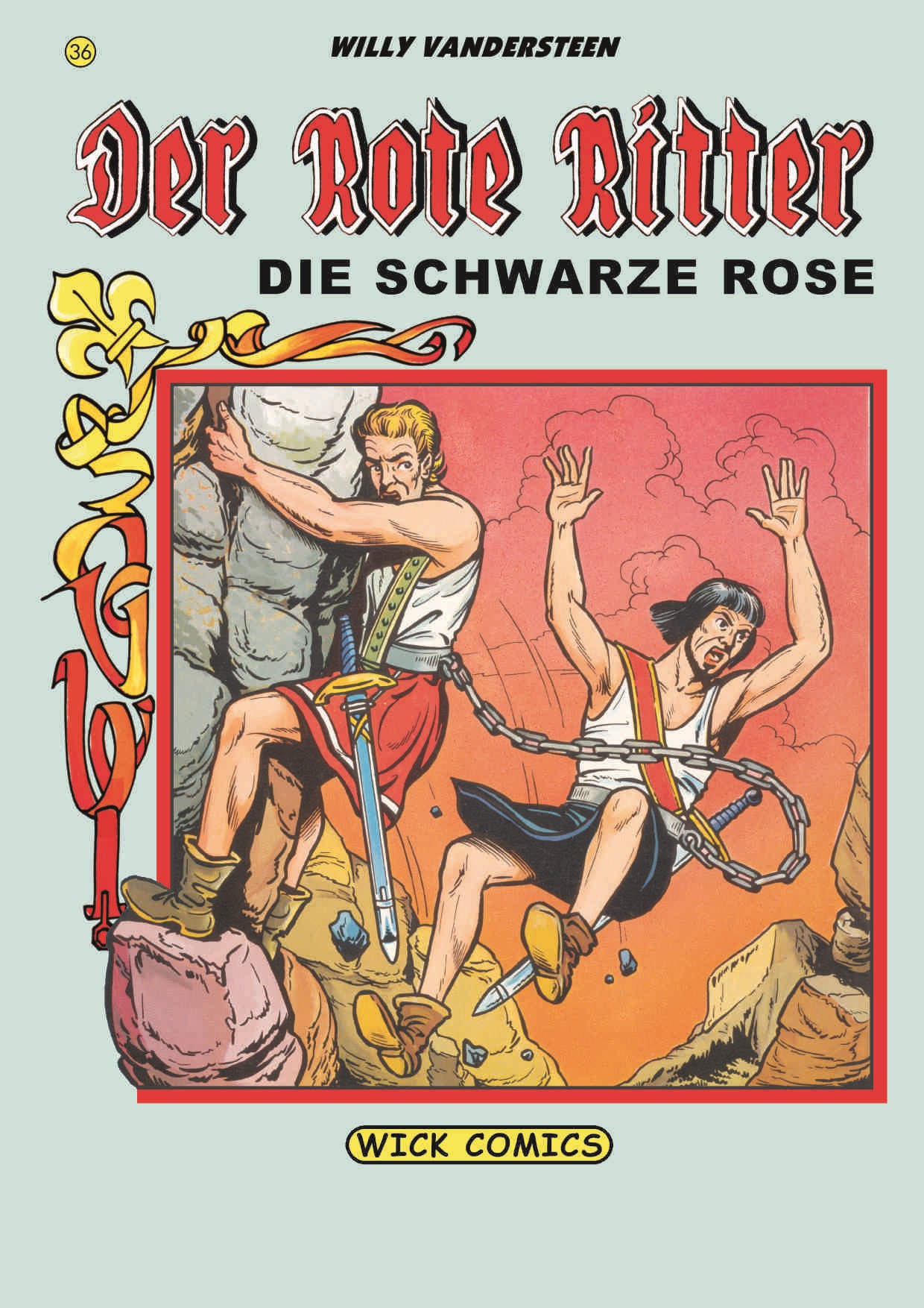 Der Rote Ritter 36: Die schwarze Rose