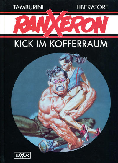 Ranxeron 2: Kick im Kofferraum