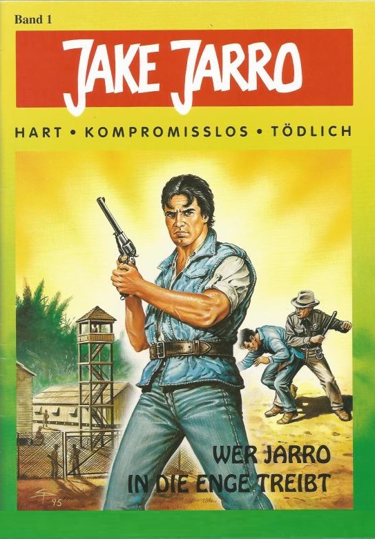 Jake Jarro 1: Wer Jarro in die Enge treibt (Roman)