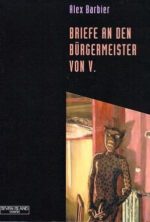 Briefe an den Bürgermeister von V.