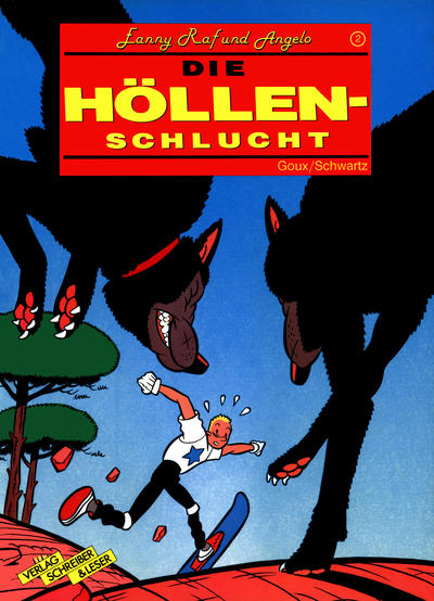 Fanny, Raf und Angelo 2: Die Höllenschlucht