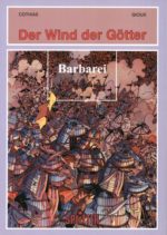 Der Wind der Götter 7: Barbarei LUXUS (limitiert)