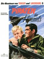 Die Abenteuer von Tanguy und Laverdure 8: Piraten des Himmels