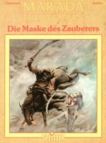 Marada, die Wölfin 2: Die Maske des Zauberers