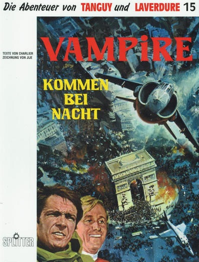 Die Abenteuer von Tanguy und Laverdure 15: Vampire kommen bei Nacht