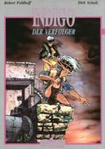 Indigo 1: Der Verfolger