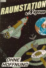 Abenteuer-Sonderband 10: Raumstation Neptun 2