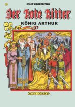 Der Rote Ritter 19: König Arthur